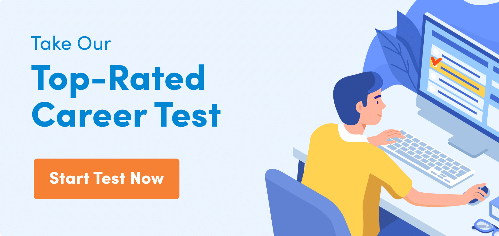 Click Here To Take a Top-Rated Career Test
